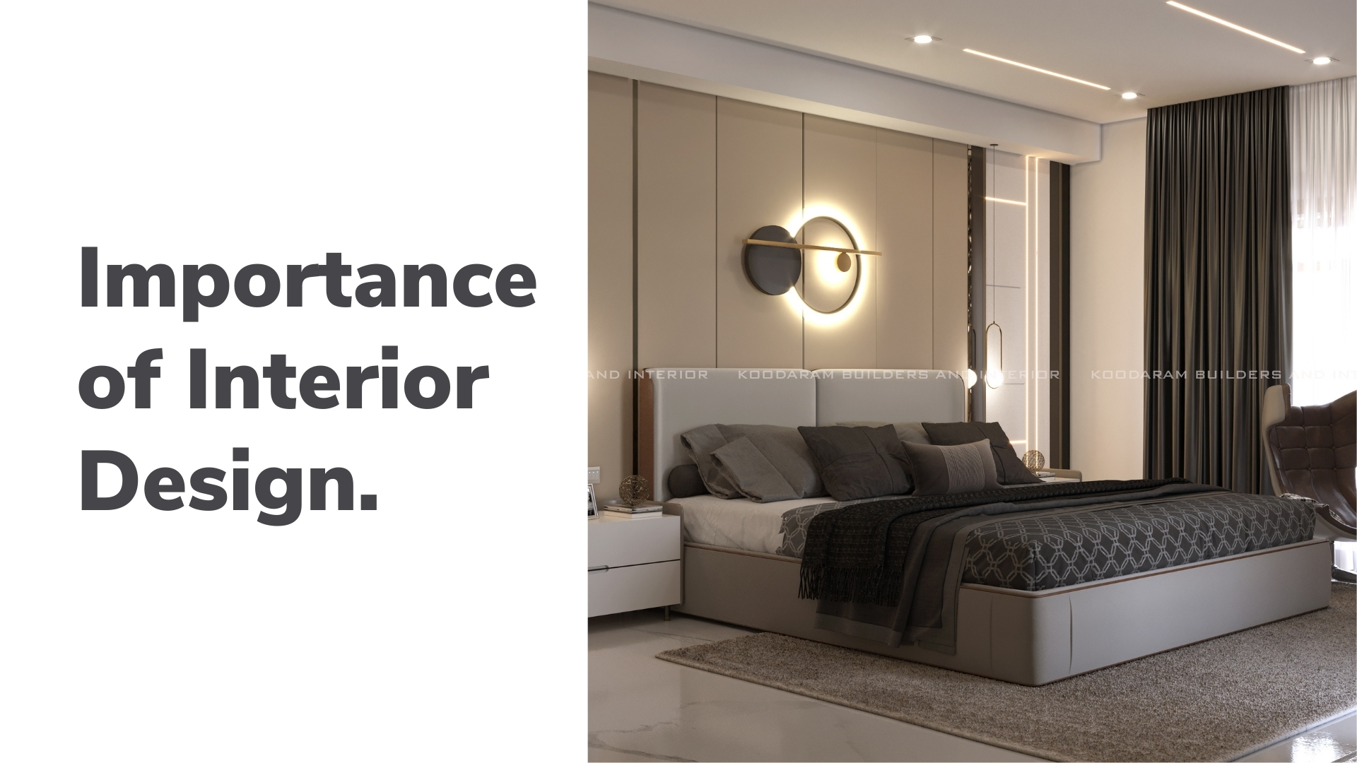 The Importance of Interior Design in Homes – Koodaram Builders and Interiors